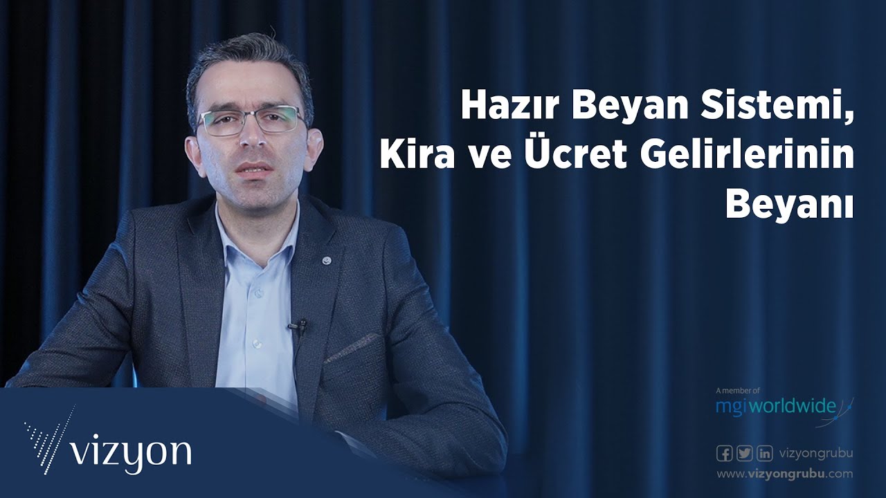 Hazır Beyan Sistemi, Kira ve Ücret Gelirlerinin Beyanı